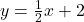 y = \frac{1}{2}x + 2